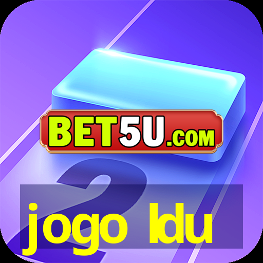 jogo ldu